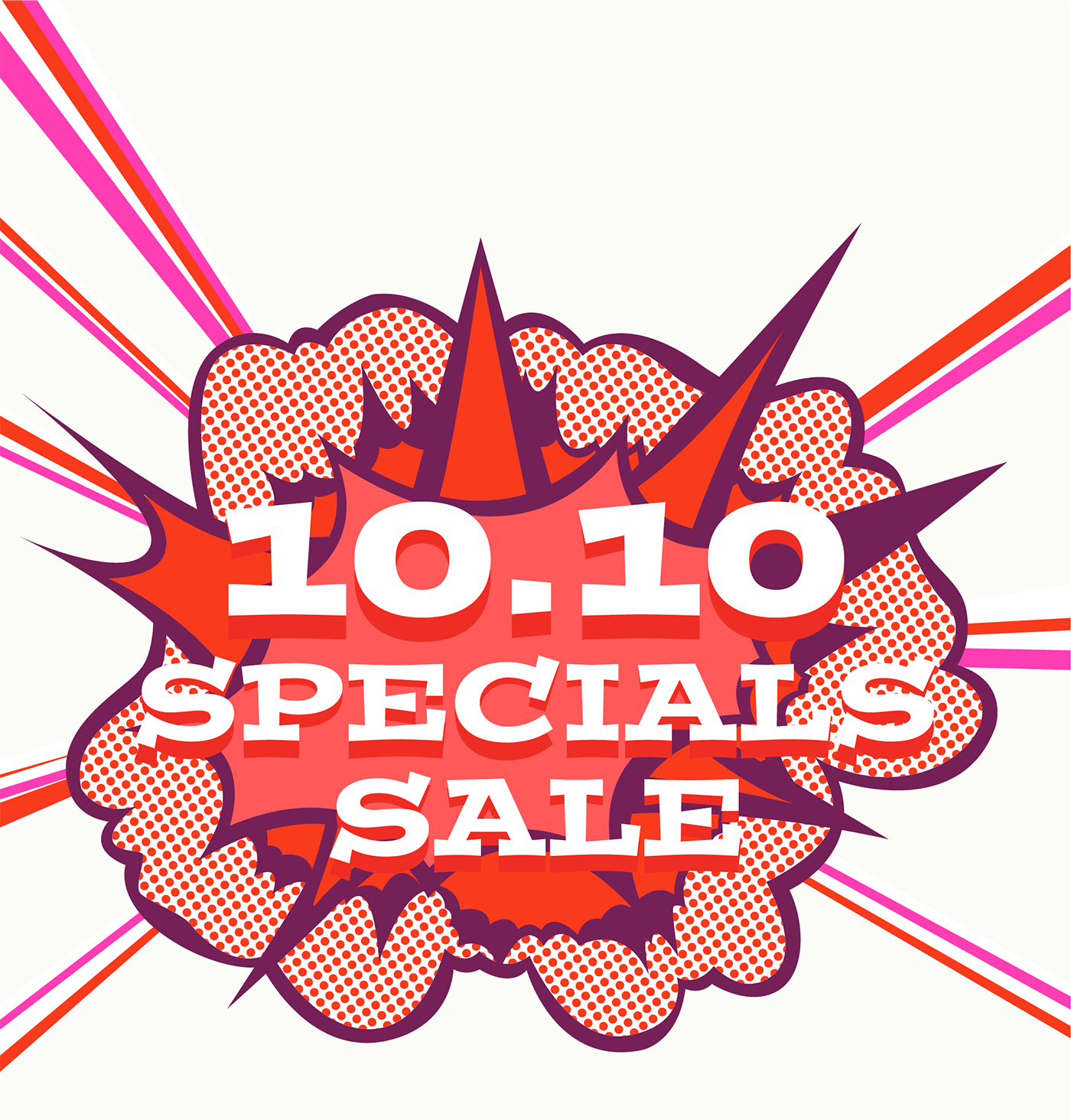 10.10 SPECIALS SALE